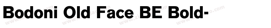 Bodoni Old Face BE Bold字体转换